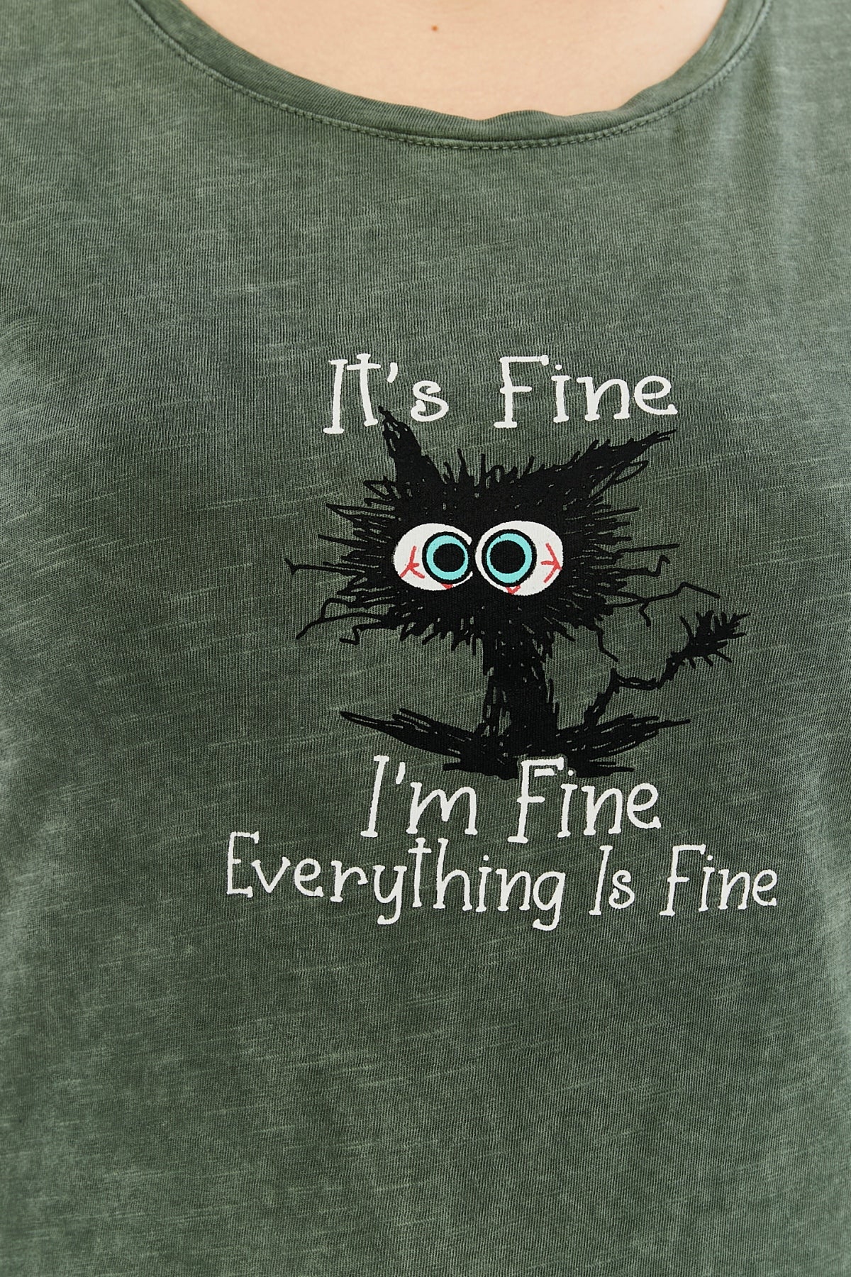 Acid Washed It's Fine I'M Fine Everything Is Fine Printed Cotton Women T-shirt