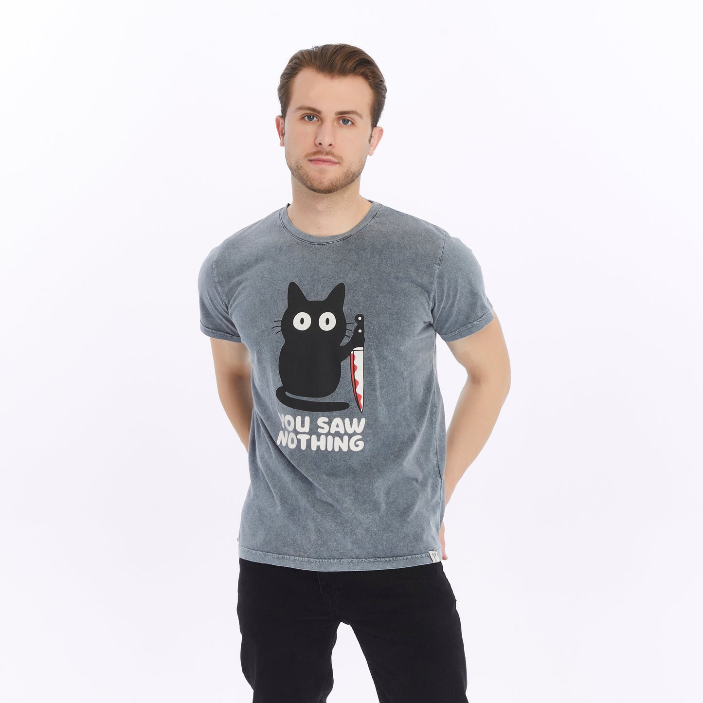 Stone Washed Effect YOU SAW NOTHING CAT  Printed Cotton  T-shirt